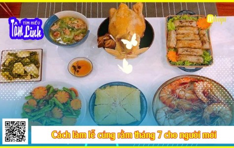 Cách làm lễ cúng rằm tháng 7 cho người mới