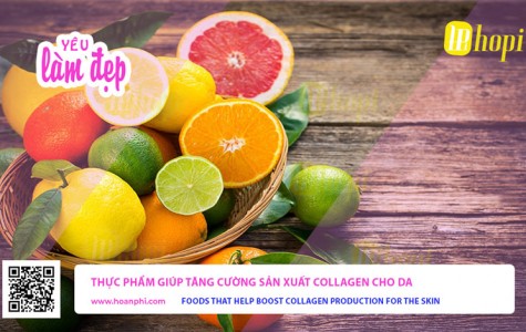 Thực Phẩm Giúp Tăng Cường Sản Xuất Collagen Cho Da