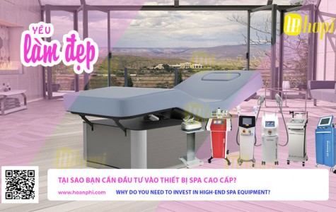 Tại Sao Bạn Cần Đầu Tư Vào Thiết Bị Spa Cao Cấp?