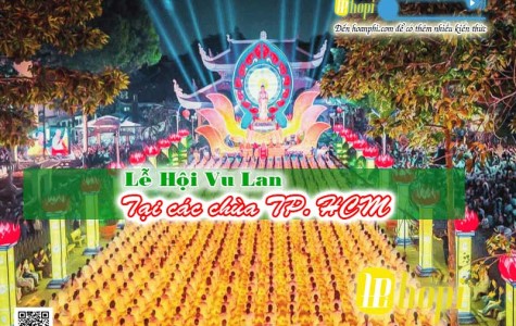 Tìm Hiểu Về Lễ Hội Vu Lan Rằm Tháng 7 Tại Các Chùa