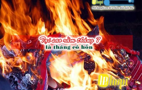 Tại Sao Rằm Tháng 7 Lại Được Coi Là Tháng Cô Hồn