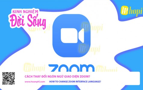 Cách thay đổi ngôn ngữ giao diện Zoom?