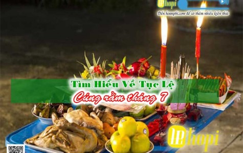 Tìm Hiểu Về Tục Lệ Cúng Cô Hồn Trong Rằm Tháng 7