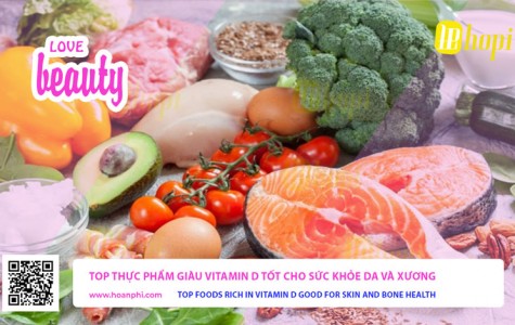 Top Thực Phẩm Giàu Vitamin D Tốt Cho Sức Khỏe Da Và Xương