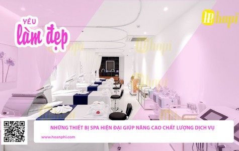 Những Thiết Bị Spa Hiện Đại Giúp Nâng Cao Chất Lượng Dịch Vụ