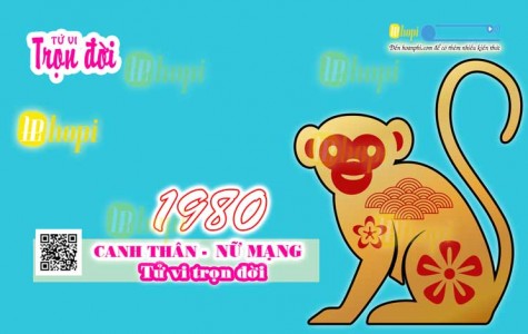 Tử Vi Trọn Đời Nữ Mạng Tuổi Canh Thân 1980