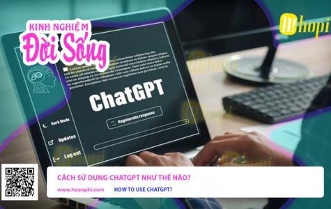 Cách sử dụng ChatGPT như thế nào?