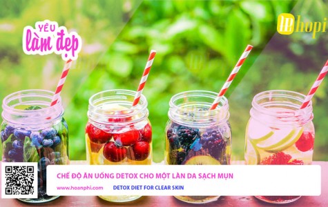 Chế Độ Ăn Uống Detox Cho Một Làn Da Sạch Mụn