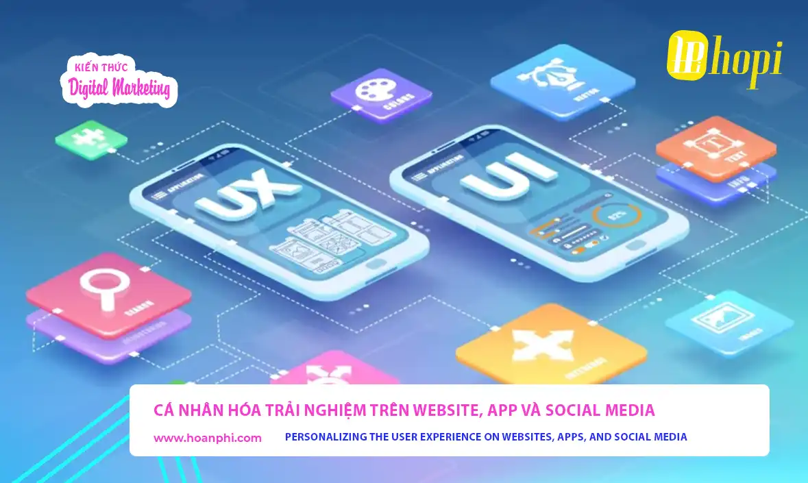 Cá nhân hóa trải nghiệm khách hàng