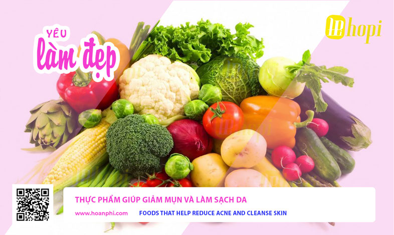Thực Phẩm Giúp Giảm Mụn Và Làm Sạch Da