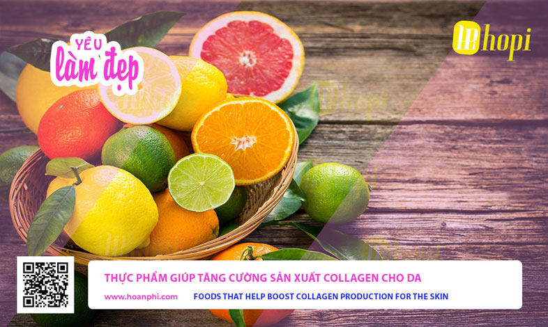 Thực Phẩm Giúp Tăng Cường Sản Xuất Collagen Cho Da