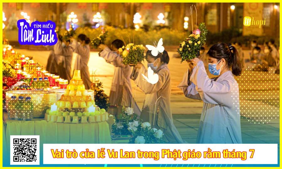 Vai trò của lễ Vu Lan trong Phật giáo rằm tháng 7