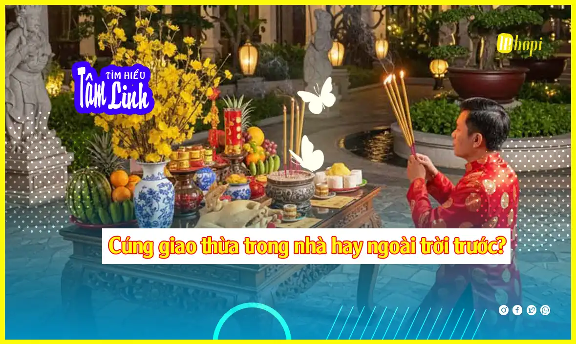 Cúng Giao thừa trong nhà hay ngoài trời trước